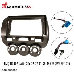 BMÇ-HONDA JAZZ-CİTY 02-07 9'' GRİ M.ÇERÇEVE BF-1075 |  | MULTİMEDYALAR