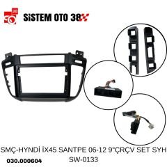SMÇ-HYNDİ İX45 SANTPE 06-12 9''ÇRÇV SET SYH SW-0133 |  | MULTİMEDYALAR