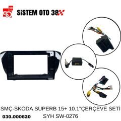 SMÇ-SKODA SUPERB 15+ 10.1''ÇERÇEVE SETİ SYH SW-0276 |  | MULTİMEDYALAR