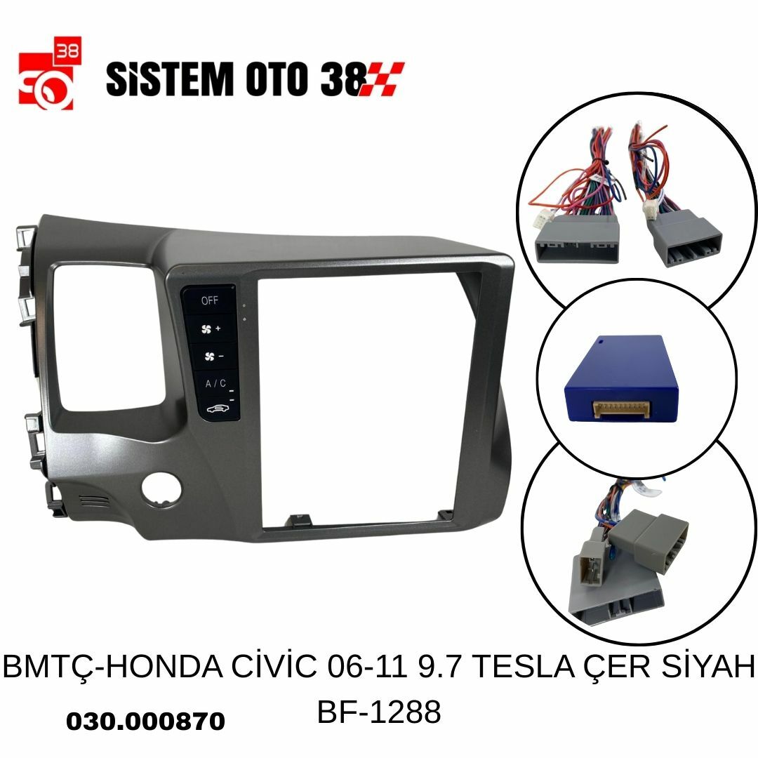 BMTÇ-HONDA CİVİC 06-11 9.7 TESLA ÇER SİYAH BF-1288 |  | MULTİMEDYALAR