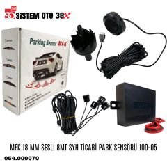 MFK 18 MM SESLİ 8MT SYH TİCARİ PARK SENSÖRÜ 100-05 |  | PARK SENSÖRLERİ