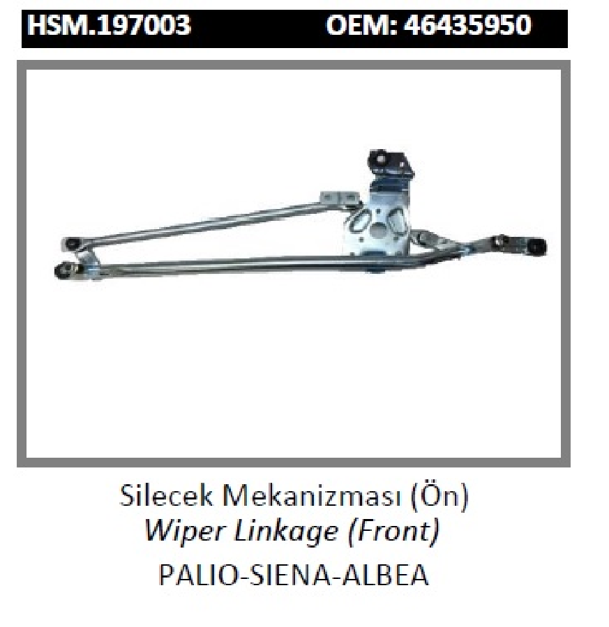 ÖN CAM SİLECEK MEKANİZMASI > PALIO-SIENA-ALBEA  46435950