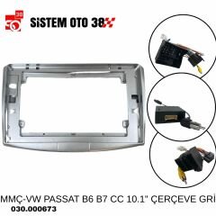 MMÇ-VW PASSAT B6 B7 CC 10.1'' ÇERÇEVE GRİ |  | MULTİMEDYALAR