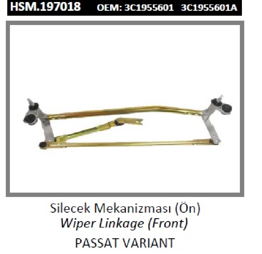 ÖN CAM SİLECEK MEKANİZMASI > PASSAT VARIANT  3C1955601