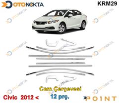 CAM CERCEVESI KROM SET 12 PRC CIVIC 2012