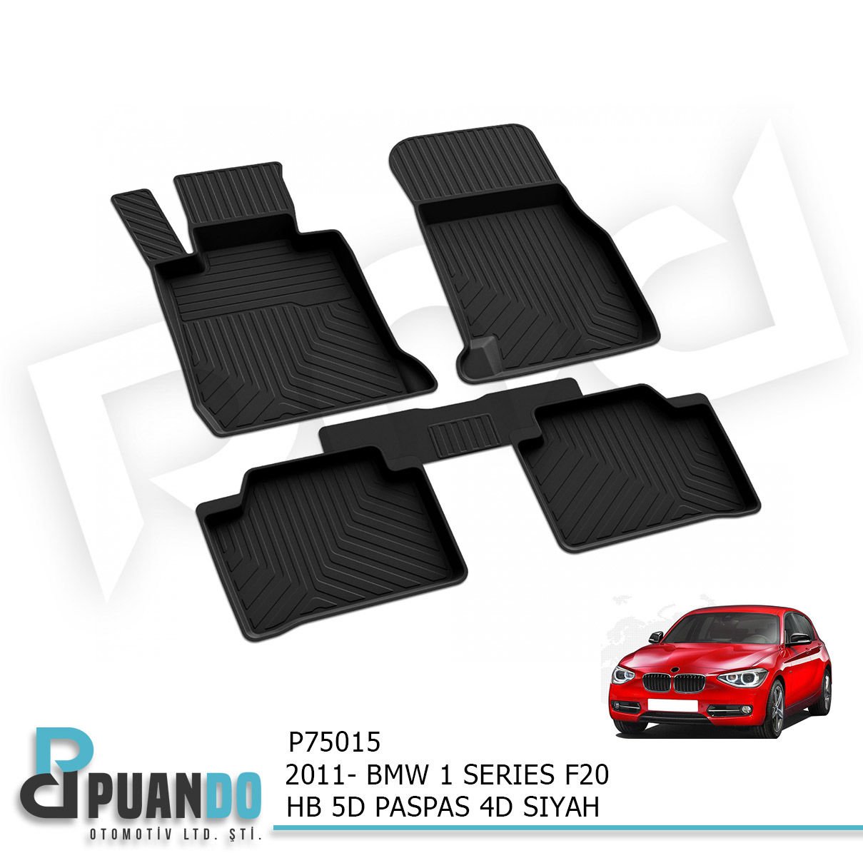 2011- BMW 1 SERIES F20 HB 5KP PASPAS 4D SIYAH