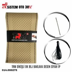 TRM DİKİŞLİ DK BEJ BAKLAVA DESEN SİYAH İP |  | DİREKSİYON KILIFLARI