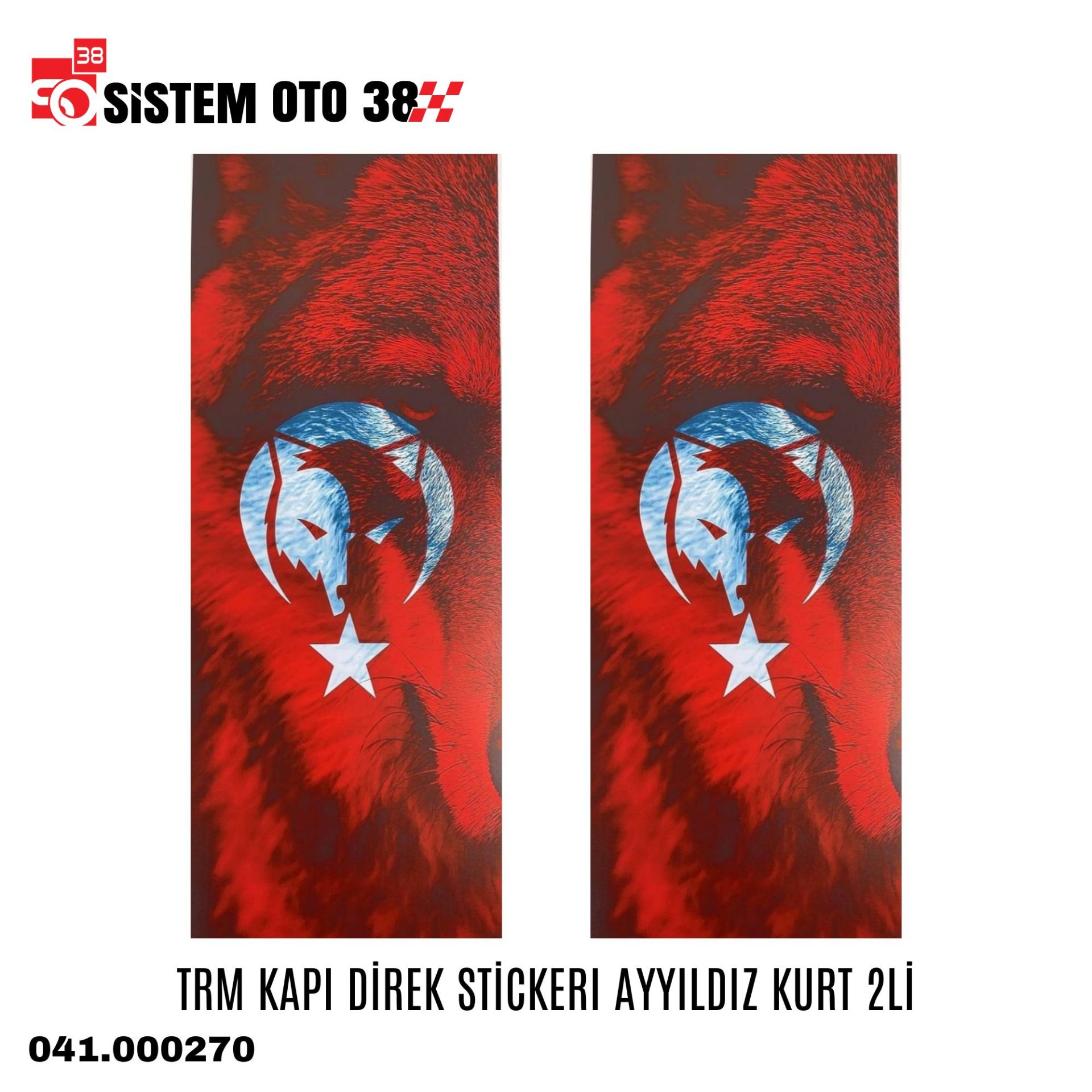 TRM KAPI DİREK STİCKERI AYYILDIZ KURT 2Lİ |  | STİCKER ÇEŞİTLERİ