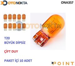 AMPUL T20 (1016)CIFT DUY TURUNCU 12V 21/5W 2215