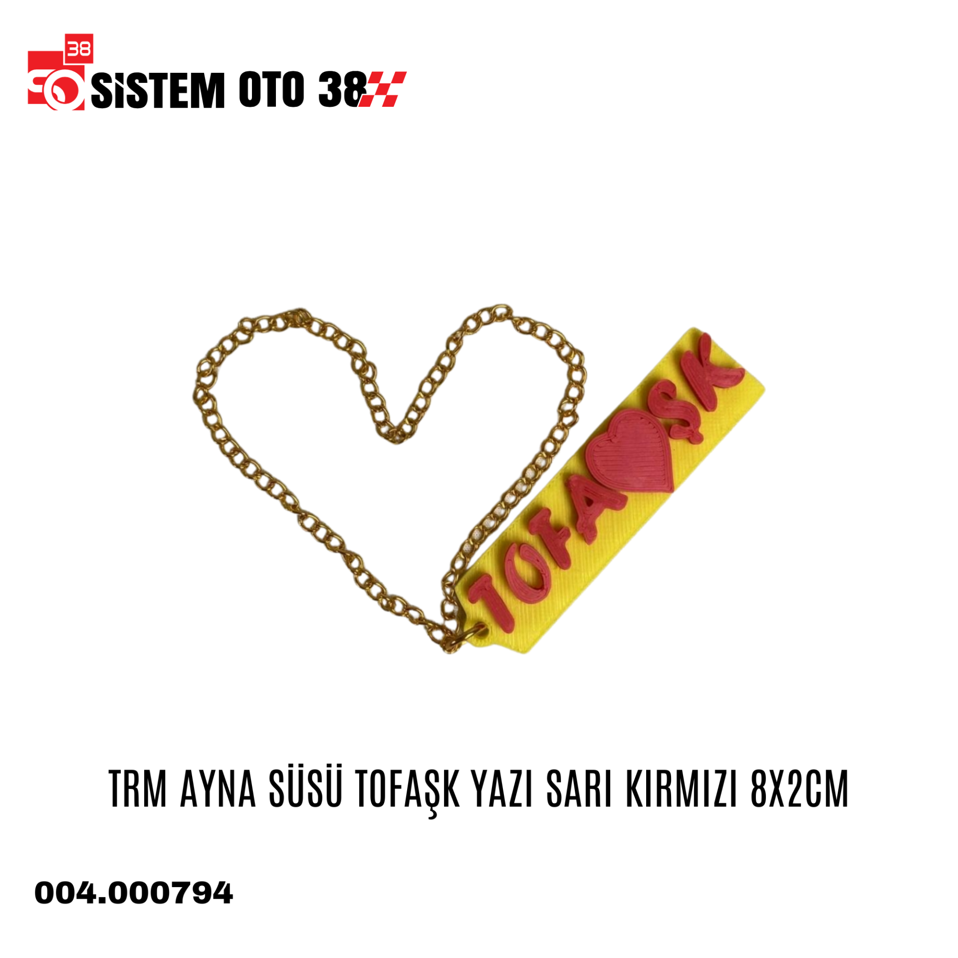 TRM AYNA SÜSÜ TOFAŞK YAZI SARI KIRMIZI 8X2CM |  | ARAÇ İÇİ AKSESUARLAR