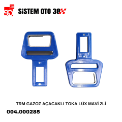 TRM GAZOZ AÇACAKLI TOKA LÜX MAVİ 2Lİ |  | ARAÇ İÇİ AKSESUARLAR