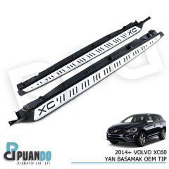 2014-2017 VOLVO XC60 YAN BASAMAK OEM TIP