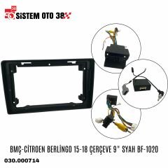 BMÇ-CİTROEN BERLİNGO 15-18 ÇERÇEVE 9'' SYAH BF-1020 |  | MULTİMEDYALAR