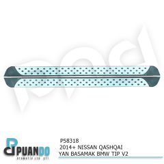 2014+ NISSAN QASHQAI YAN BASAMAK BMW TIP V2